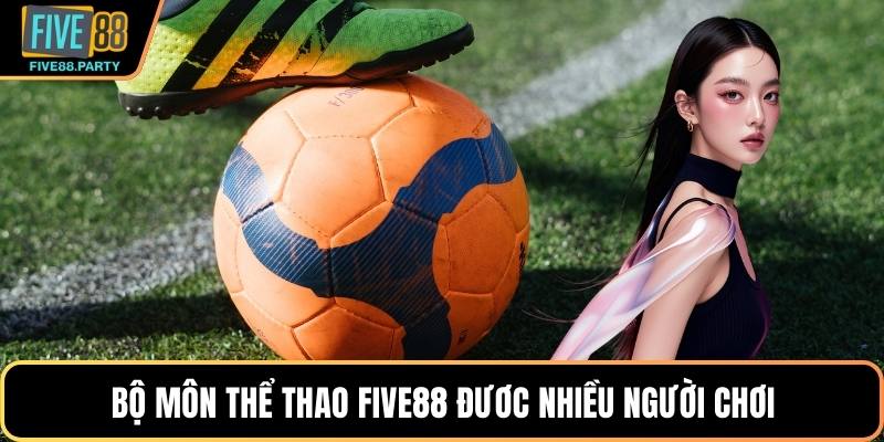 Bộ môn thể thao Five88 đươc nhiều người chơi